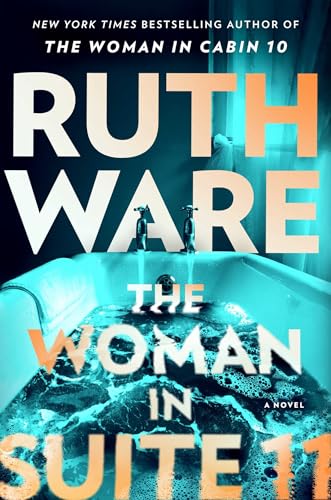 The Woman in Suite 11: A Novel