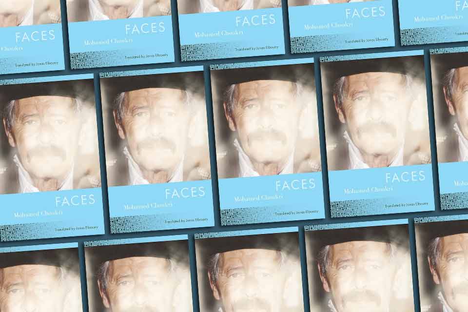 Mohammed Choukri: Faces and the “Arabized” Amazigh Writer, by Brahim El Guabli