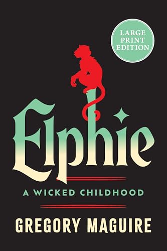 Elphie: Large Print Edition for Accessibility