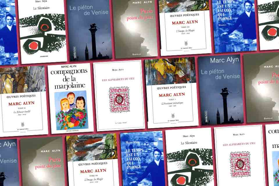 “Whipped by the Angel’s Wings”: French Writer Marc Alyn at the Pinnacle of His Career, by Alice-Catherine Carls